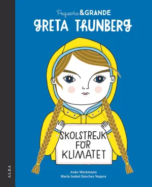 PEQUEÑA Y GRANDE GRETA THUNBERG    *