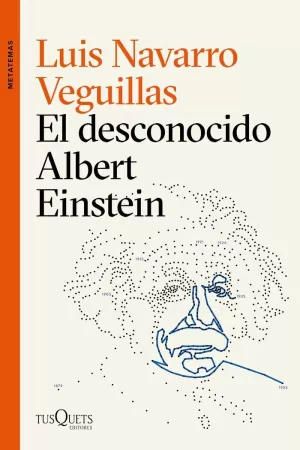 EL DESCONOCIDO ALBERT EINSTEIN EL DESCONOCIDO ALBERT EINSTEIN