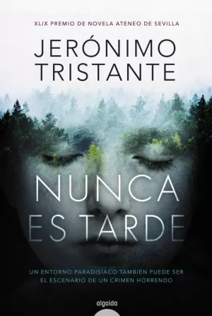NUNCA ES TARDE NUNCA ES TARDE