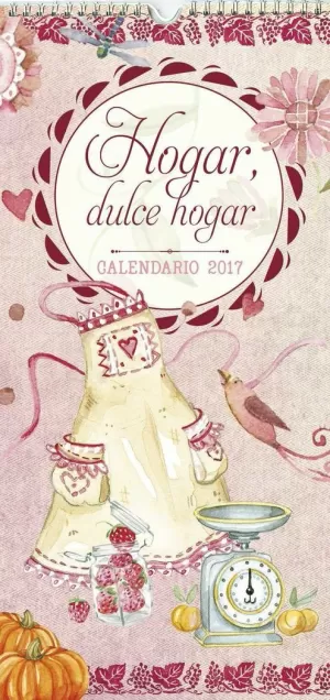 HOGAR,DULCE HOGAR 2017