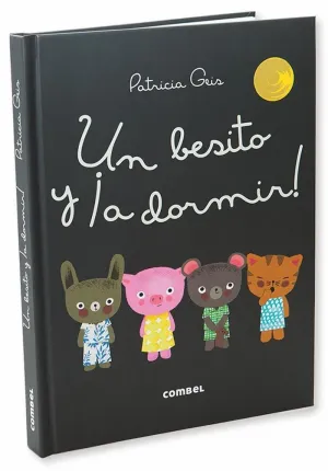 UN BESITO Y A DORMIR!. COMBEL