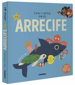 PIPA Y OTTO EN EL ARRECIFE.COMBE