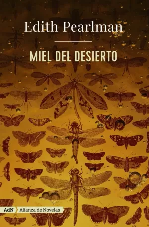 MIEL DEL DESIERTO (ADN)