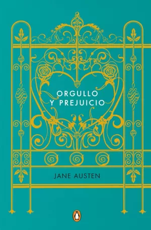 ORGULLO Y PREJUICIO (EDICIÓN CONMEMORATIVA) ORGULLO Y PREJUICIO (EDICIÓN CONMEMORATIVA)