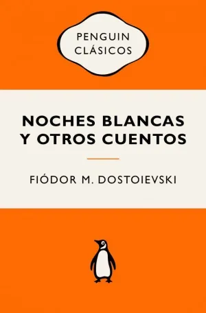 NOCHES BLANCAS Y OTROS CUENTOS (VINTAGE)
