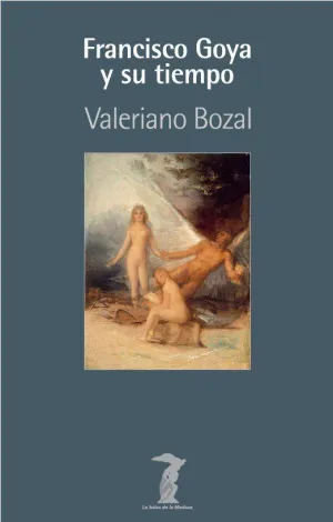 GOYA Y SU TIEMPO
