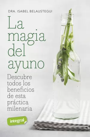 LA MAGIA DEL AYUNO LA MAGIA DEL AYUNO