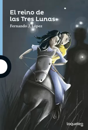EL REINO DE LAS TRES LUNAS EL REINO DE LAS TRES LUNAS