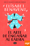 EL ARTE DE ENGAAR AL KARMA