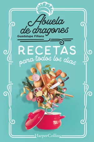 RECETAS PARA TODOS LOS DÍAS RECETAS PARA TODOS LOS DÍAS
