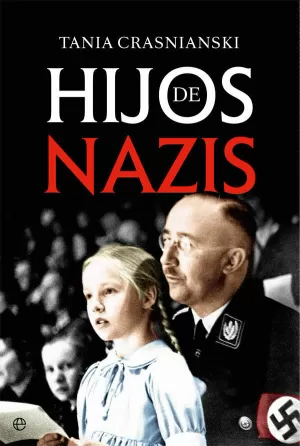 HIJOS DE NAZIS HIJOS DE NAZIS
