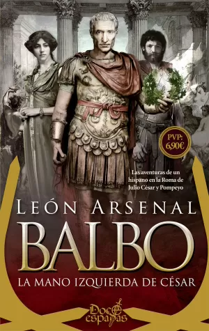 BALBO. LA MANO IZQUIERDA DE CÉSAR