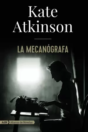 LA MECANÓGRAFA (ADN) LA MECANÓGRAFA (ADN)