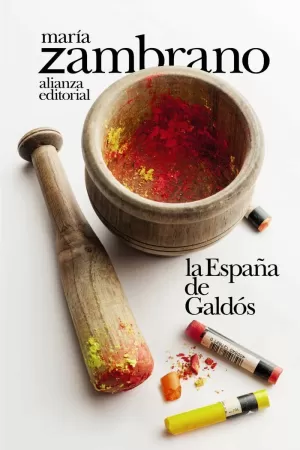 LA ESPAÑA DE GALDÓS LA ESPAÑA DE GALDÓS
