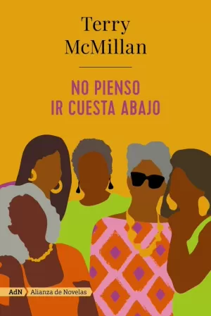 NO PIENSO IR CUESTA ABAJO (ADN) NO PIENSO IR CUESTA ABAJO (ADN)