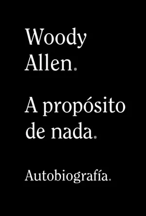 A PROPÓSITO DE NADA A PROPÓSITO DE NADA