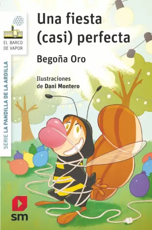 LA PANDILLA DE LA ARDILLA 15. UNA FIESTA (CASI) PERFECTA LA PANDILLA DE LA ARDILLA 15. UNA FIESTA (CASI) PERFECTA