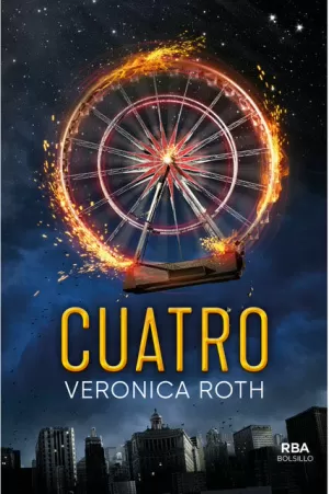 CUATRO. UN LIBRO DE LA SAGA DIVERGENTE