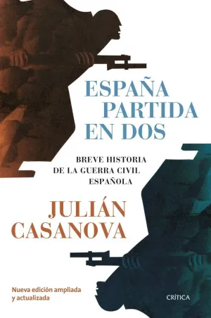 ESPAÑA PARTIDA EN DOS ESPAÑA PARTIDA EN DOS