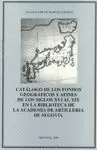 CATÁLOGO DE LOS FONDOS GEOGRÁFICOS Y AFINES DE LOS SIGLOS XVI AL XIX