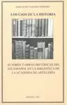 AUTORES Y OBRAS HISTÓRICAS DEL XIX ESPAÑOL EN LA BIBLIOTECA DE LA ACADEMIA DE AR