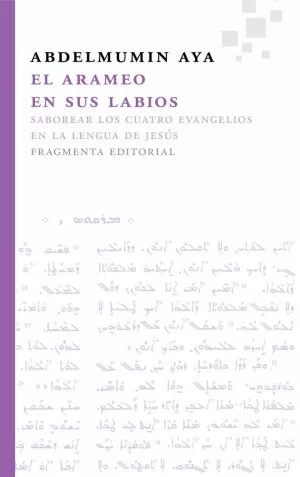 EL ARAMEO EN SUS LABIOS EL ARAMEO EN SUS LABIOS