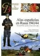 ALAS ESPAÑOLAS EN RUSIA ALAS ESPAÑOLAS EN RUSIA