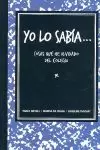 YO LO SABÍA-- YO LO SABÍA--