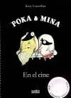 POKA Y MINA.EN EL CINE POKA Y MINA.EN EL CINE