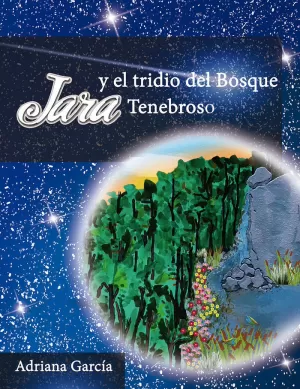 JARA Y EL TRIDIO DEL BOSQUE TENEBROSO JARA Y EL TRIDIO DEL BOSQUE TENEBROSO