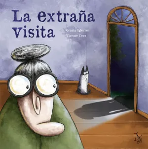 LA EXTRAÑA VISITA LA EXTRAÑA VISITA