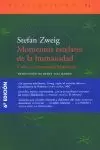 MOMENTOS ESTELARES DE LA HUMANIDAD