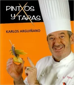PINTXOS Y TAPAS PINTXOS Y TAPAS