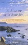 EL MAESTRO DE LA EMOCIÓN