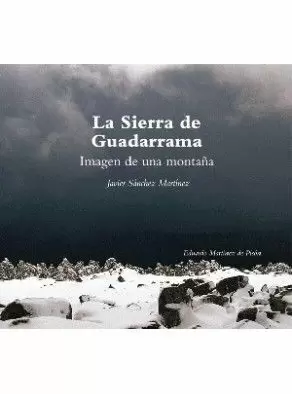 LA SIERRA DE GUADARRAMA. IMAGEN DE UNA MONTAÑA