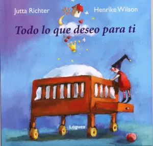 TODO LO QUE DESEO PARA TI TODO LO QUE DESEO PARA TI