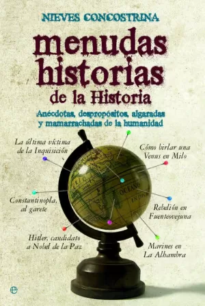 MENUDAS HISTORIAS DE LA HISTORIA MENUDAS HISTORIAS DE LA HISTORIA