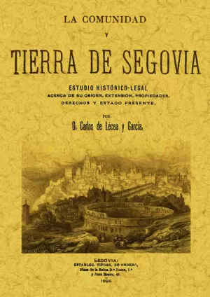 LA COMUNIDAD Y TIERRA DE SEGOVIA