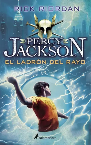 EL LADRÓN DEL RAYO (PERCY JACKSON Y LOS DIOSES DEL OLIMPO 1)