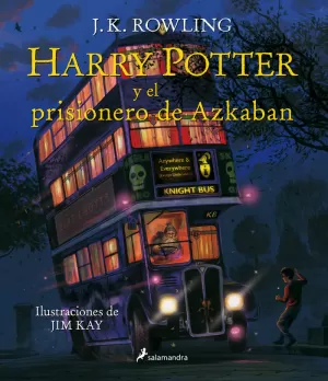 HARRY POTTER Y EL PRISIONERO DE AZKABAN (HARRY POTTER [EDICIÓN ILUSTRADA] 3)