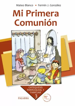 MI PRIMERA COMUNIÓN. CURSO 3º