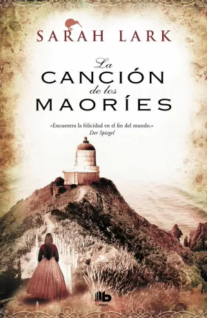 LA CANCIÓN DE LOS MAORÍES (TRILOGÍA DE LA NUBE BLANCA 2) LA CANCIÓN DE LOS MAORÍES (TRILOGÍA DE LA NUBE BLANCA 2)