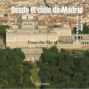 DESDE EL CIELO DE MADRID