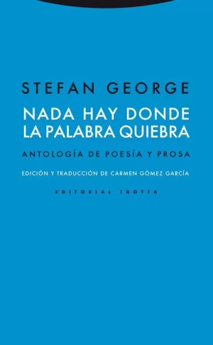 NADA HAY DONDE LA PALABRA QUIEBRA