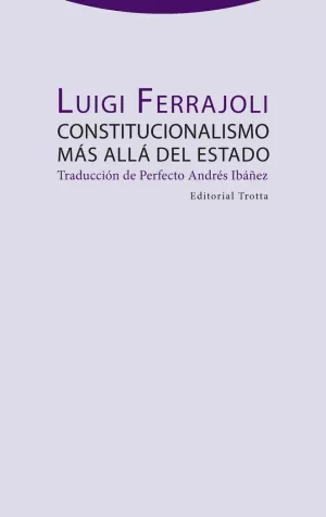 CONSTITUCIONALISMO MÁS ALLÁ DEL ESTADO CONSTITUCIONALISMO MÁS ALLÁ DEL ESTADO