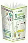 10 SESIONES PARA TRABAJAR LOS CONTENIDOS BÁSICOS. CUADERNO 2 10 SESIONES PARA TRABAJAR LOS CONTENIDOS BÁSICOS. CUADERNO 2