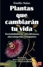 PLANTAS QUE CAMBIARÁN TU VIDA PLANTAS QUE CAMBIARÁN TU VIDA