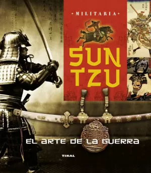 SUN TZU. EL ARTE DE LA GUERRA SUN TZU. EL ARTE DE LA GUERRA