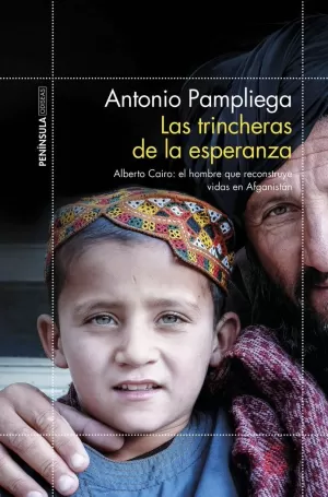 LAS TRINCHERAS DE LA ESPERANZA LAS TRINCHERAS DE LA ESPERANZA