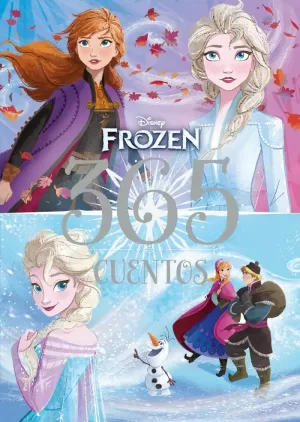 FROZEN. 365 CUENTOS FROZEN. 365 CUENTOS
